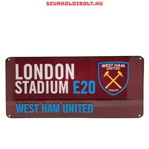 West Ham United Metal Street Sign